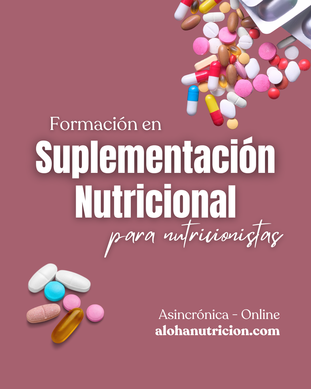 SUPLEMENTACION NUTRICIONAL para Nutricionistas